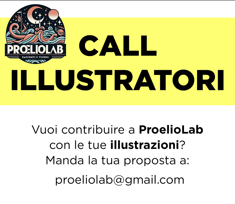 Call for illustrators by Proeliolab for a future issue's cover design