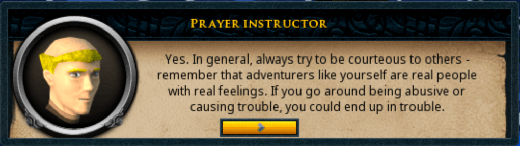 Il consiglio di un personaggio di un altro MMORPG mostra come un altro tipo di attitudine sia possibile.